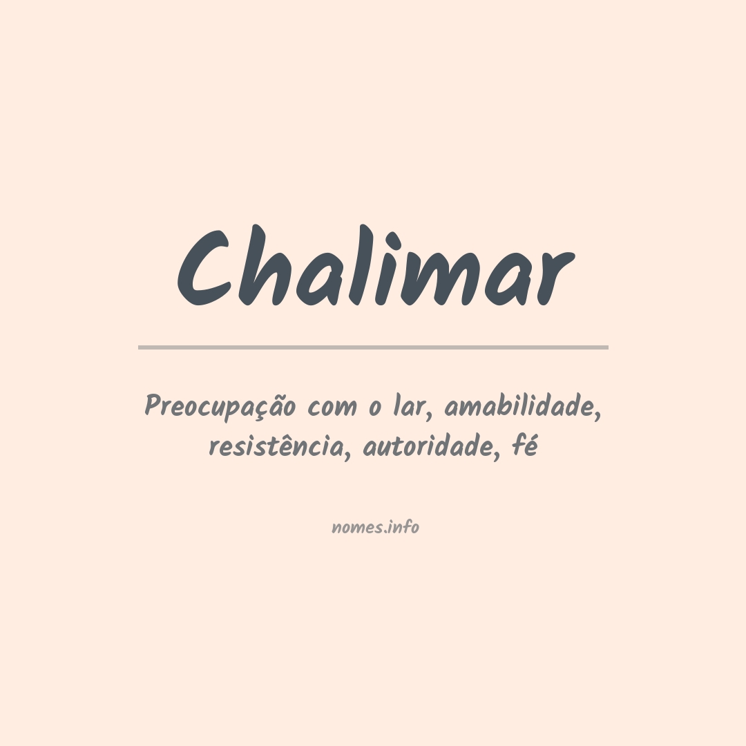 Significado do nome Chalimar