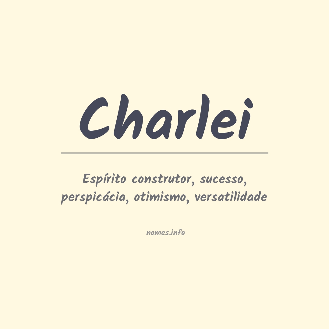 Significado do nome Charlei