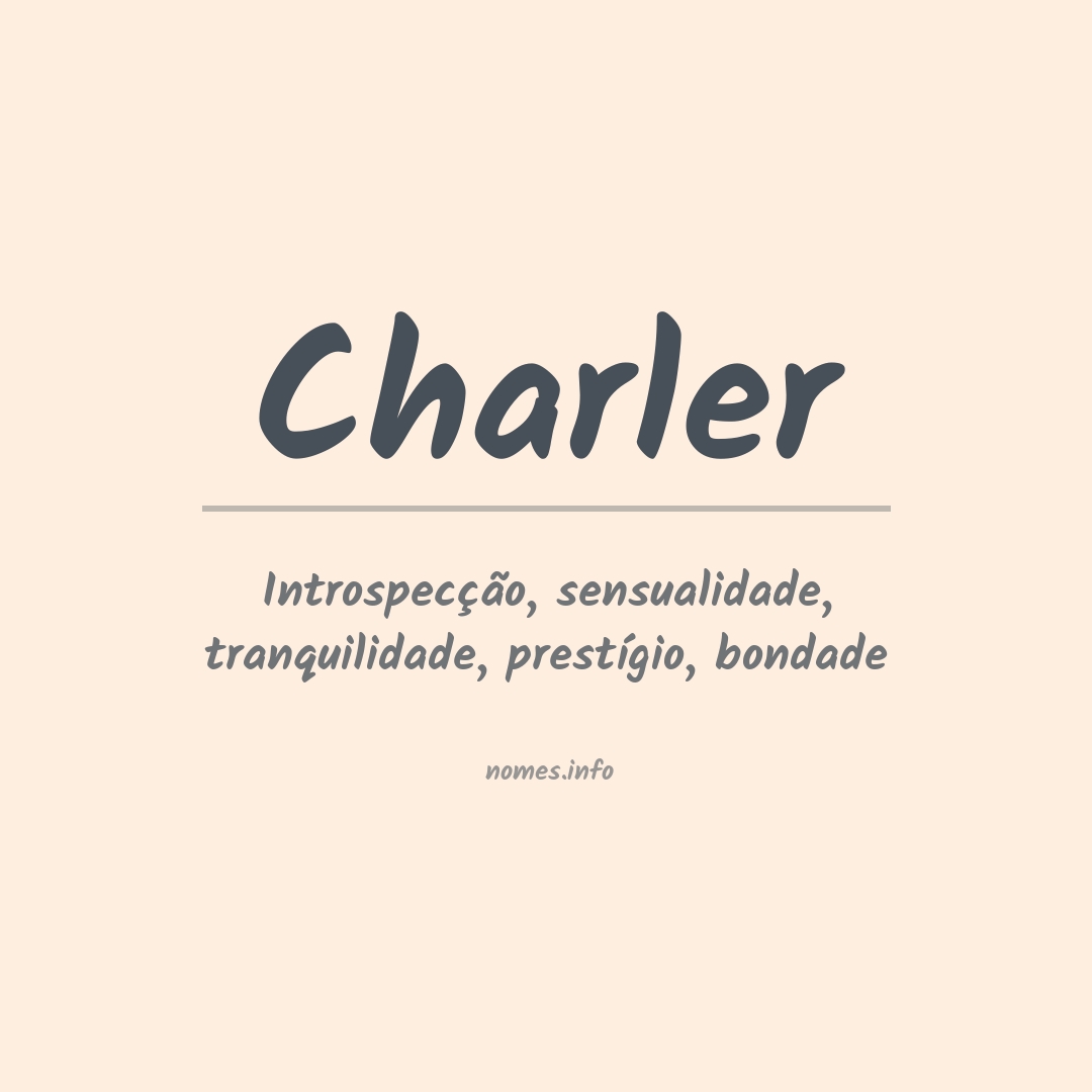 Significado do nome Charler