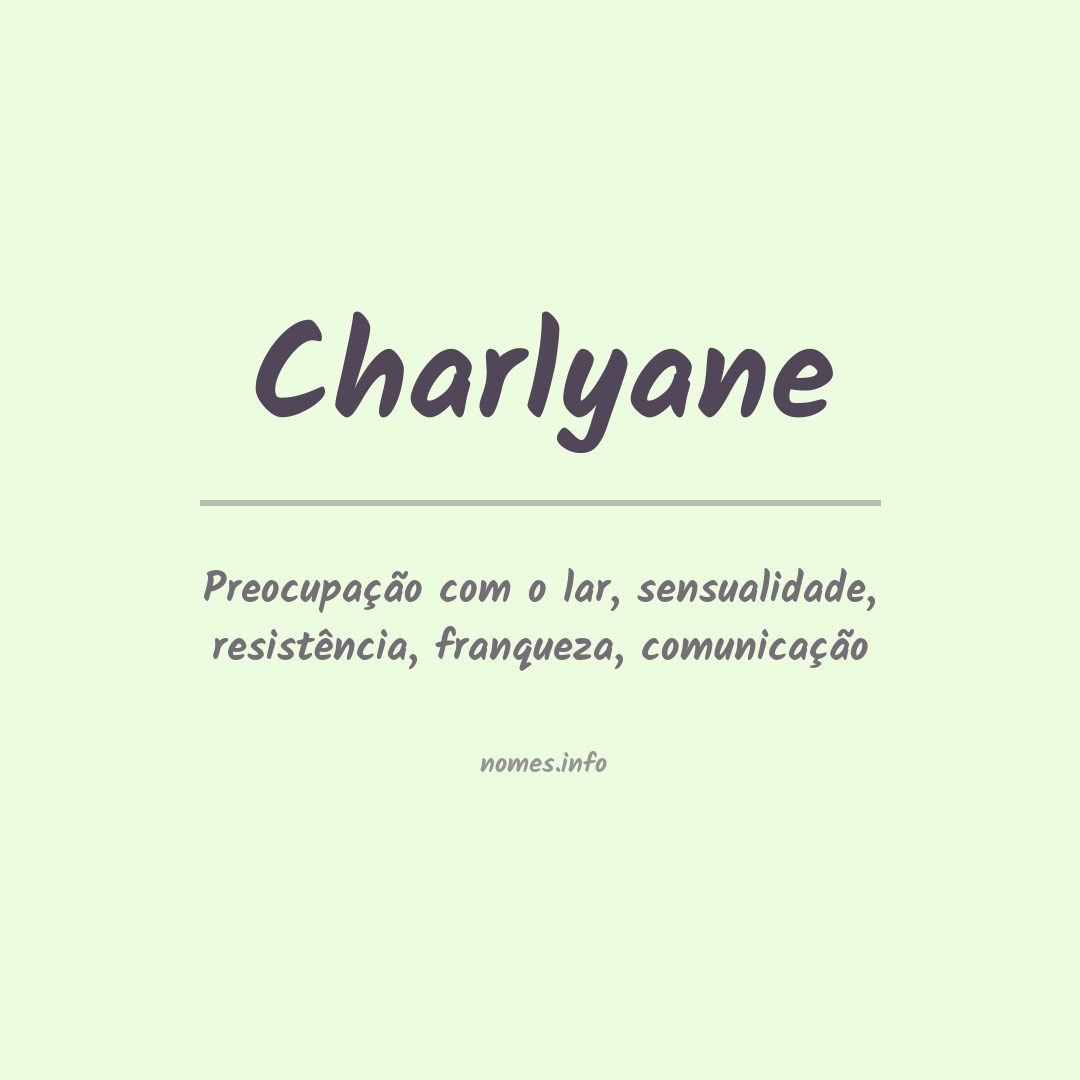 Significado do nome Charlyane