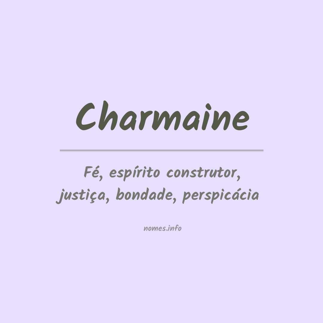 Significado do nome Charmaine