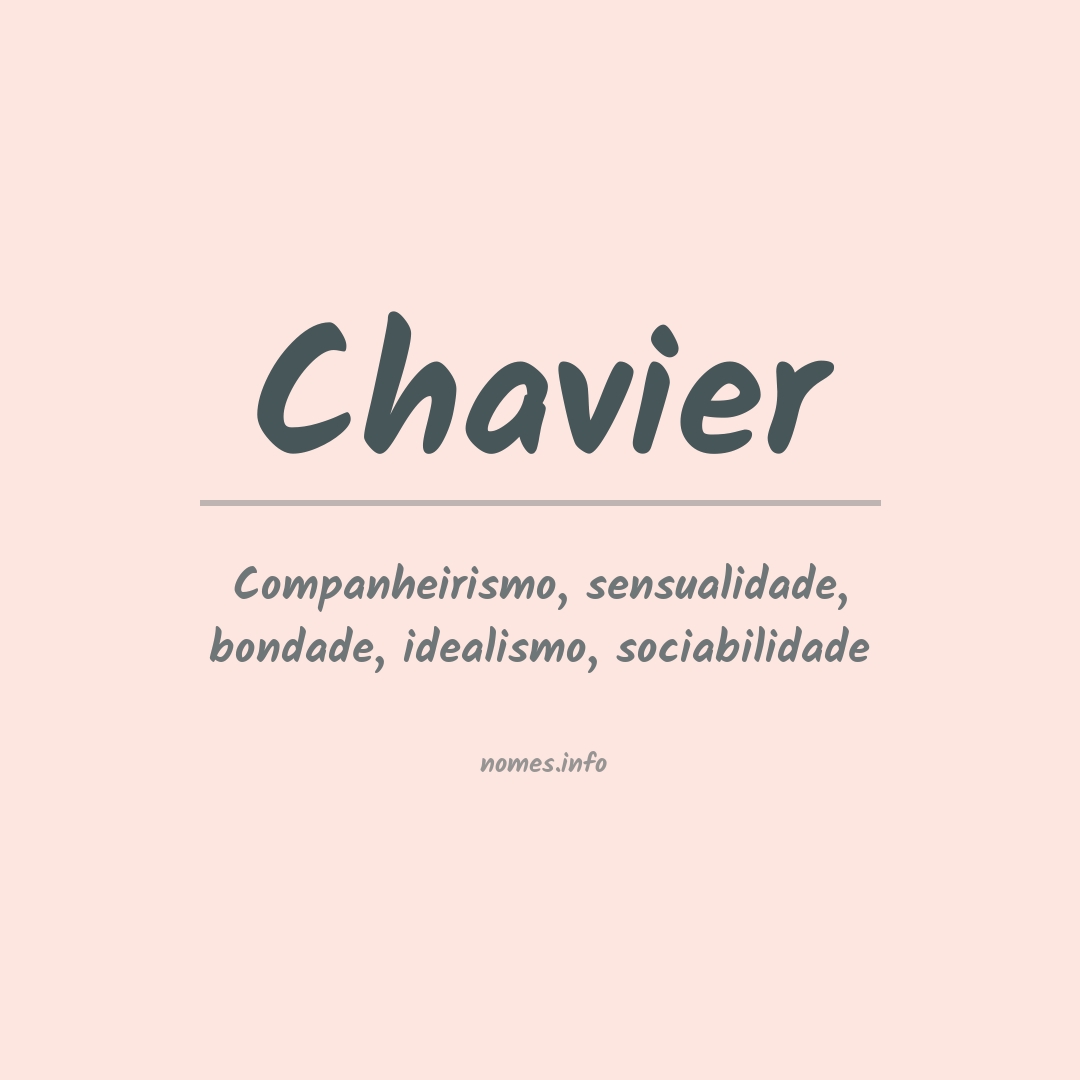 Significado do nome Chavier
