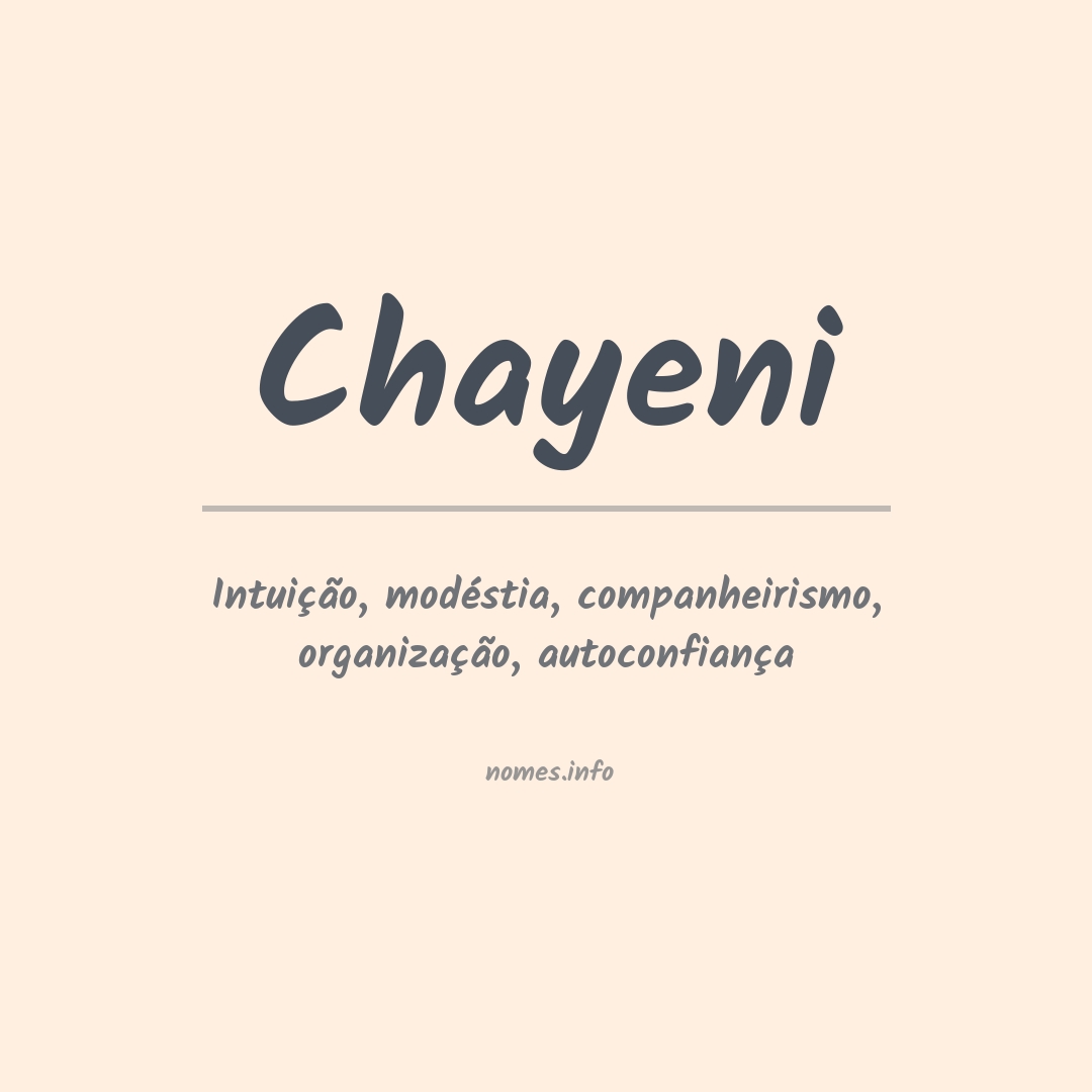 Significado do nome Chayeni