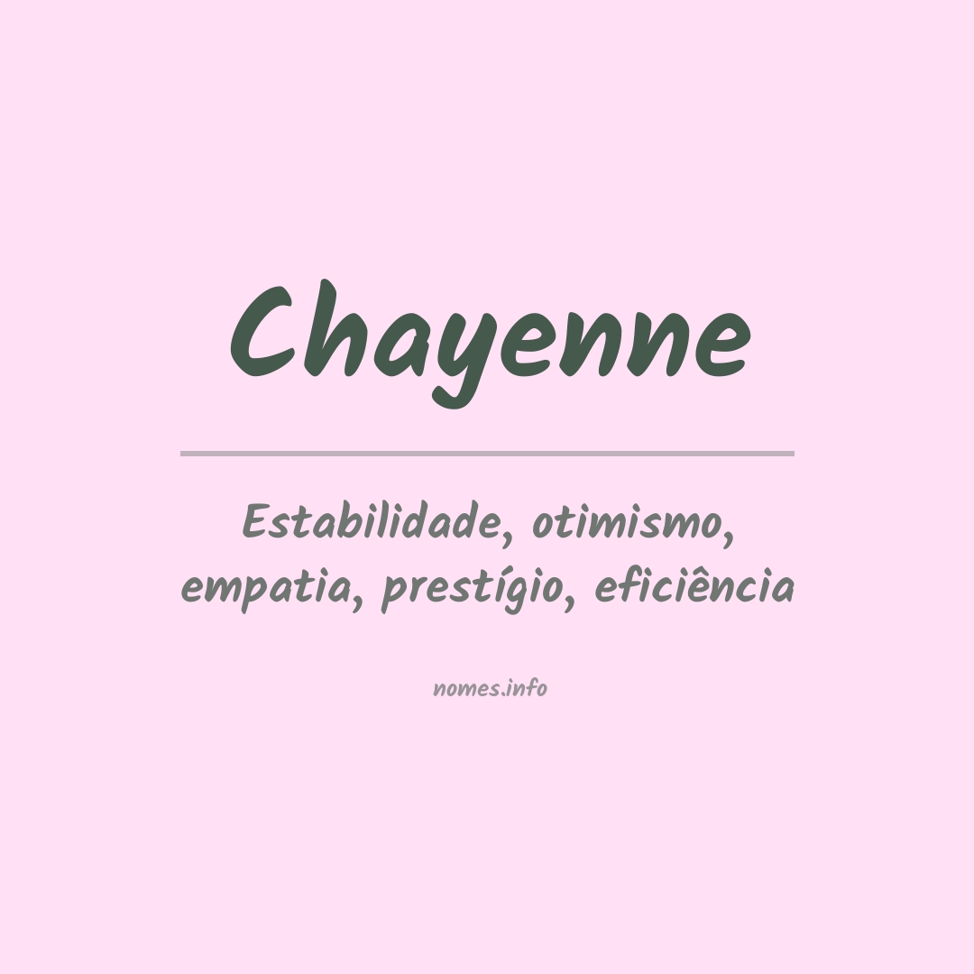 Significado do nome Chayenne