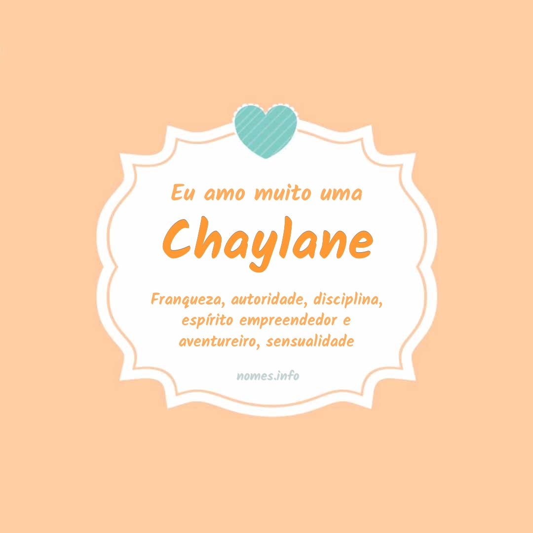 Eu amo muito Chaylane