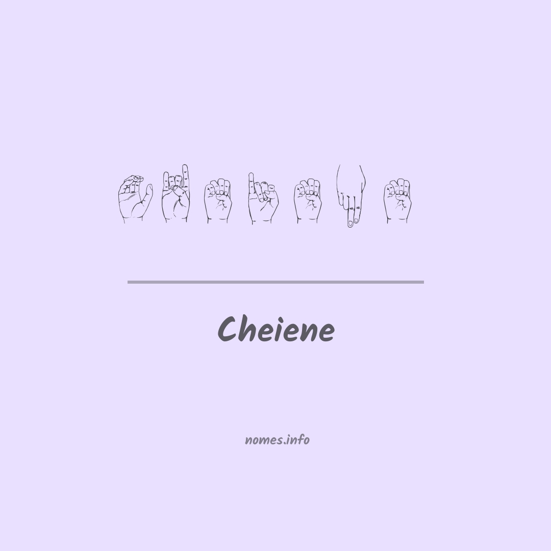Cheiene em Libras