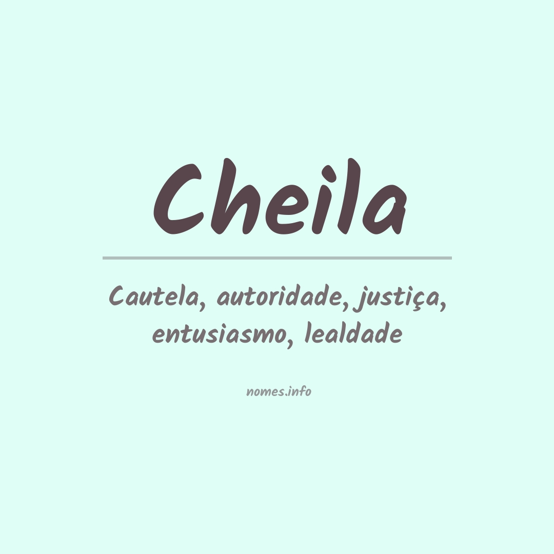 Significado do nome Cheila