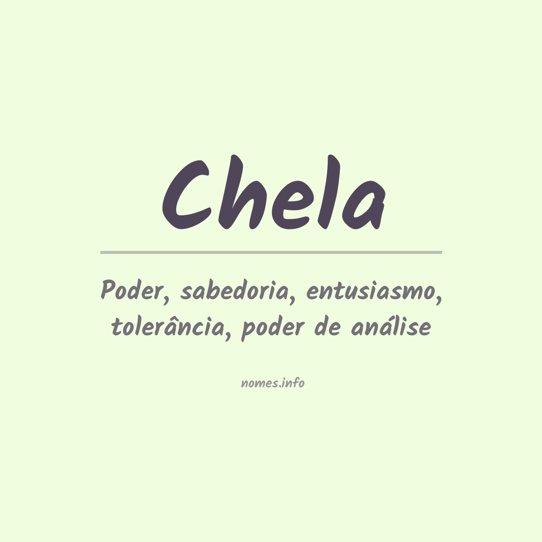 Significado do nome Chela