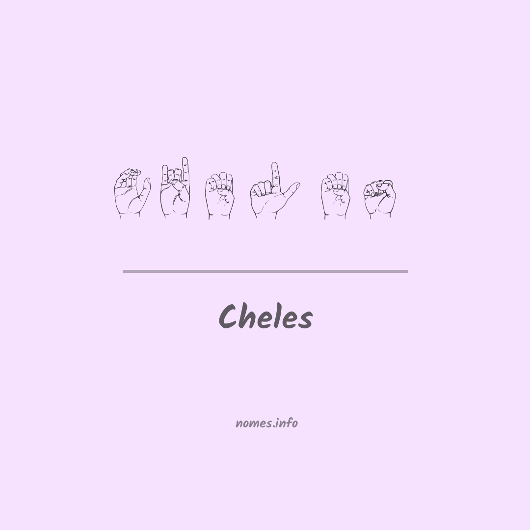 Cheles em Libras