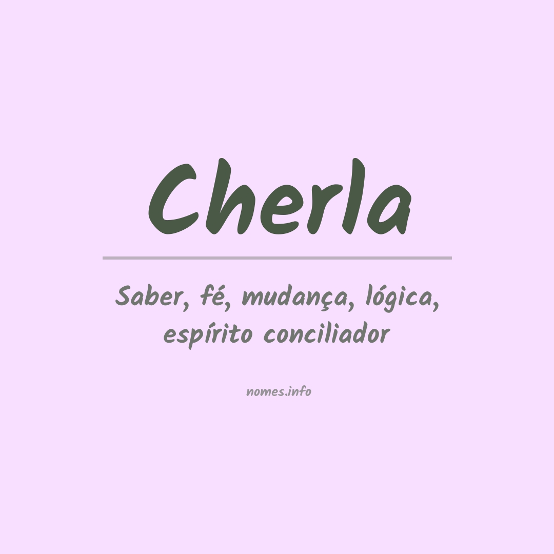 Significado do nome Cherla