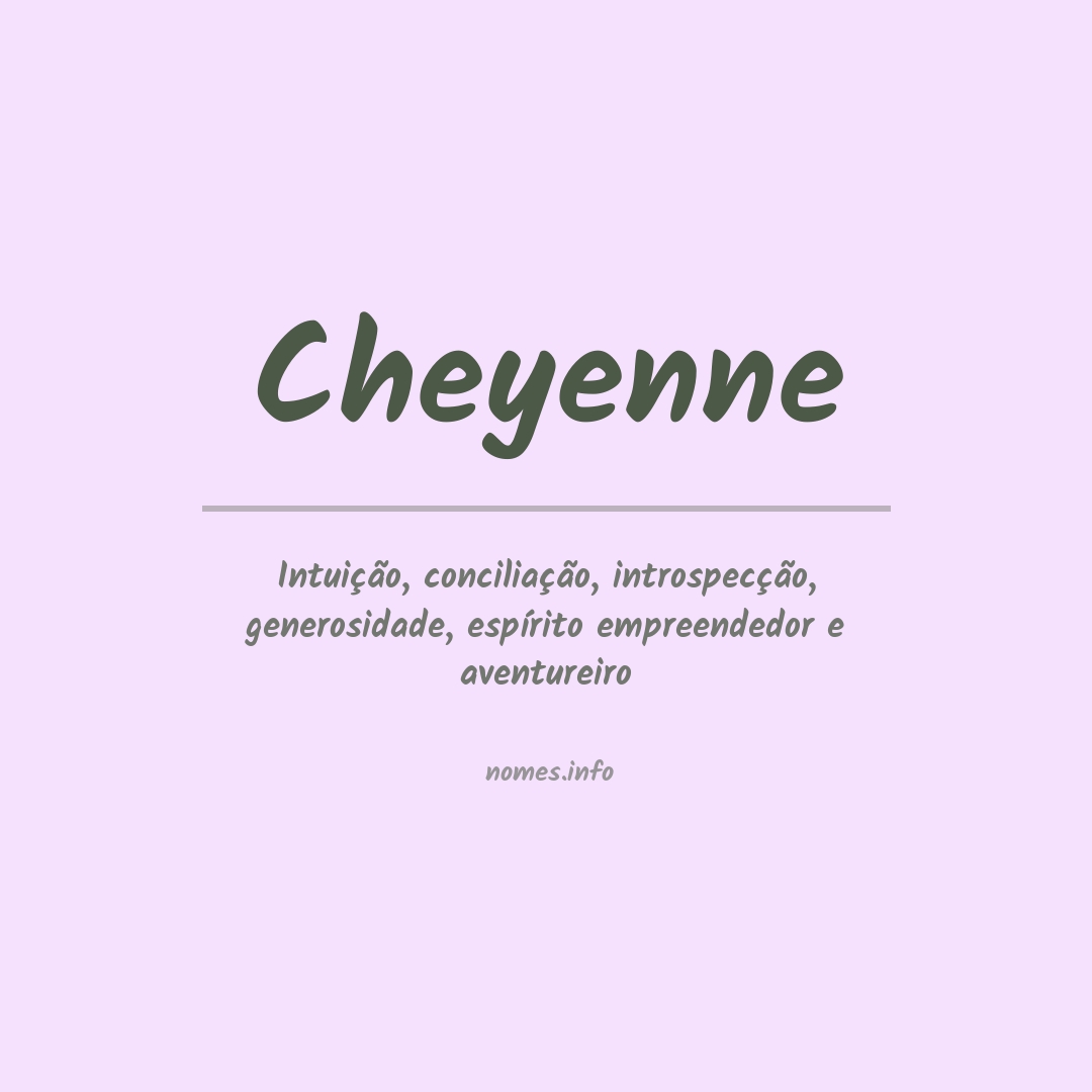 Significado do nome Cheyenne Significado do nome Cheyenne