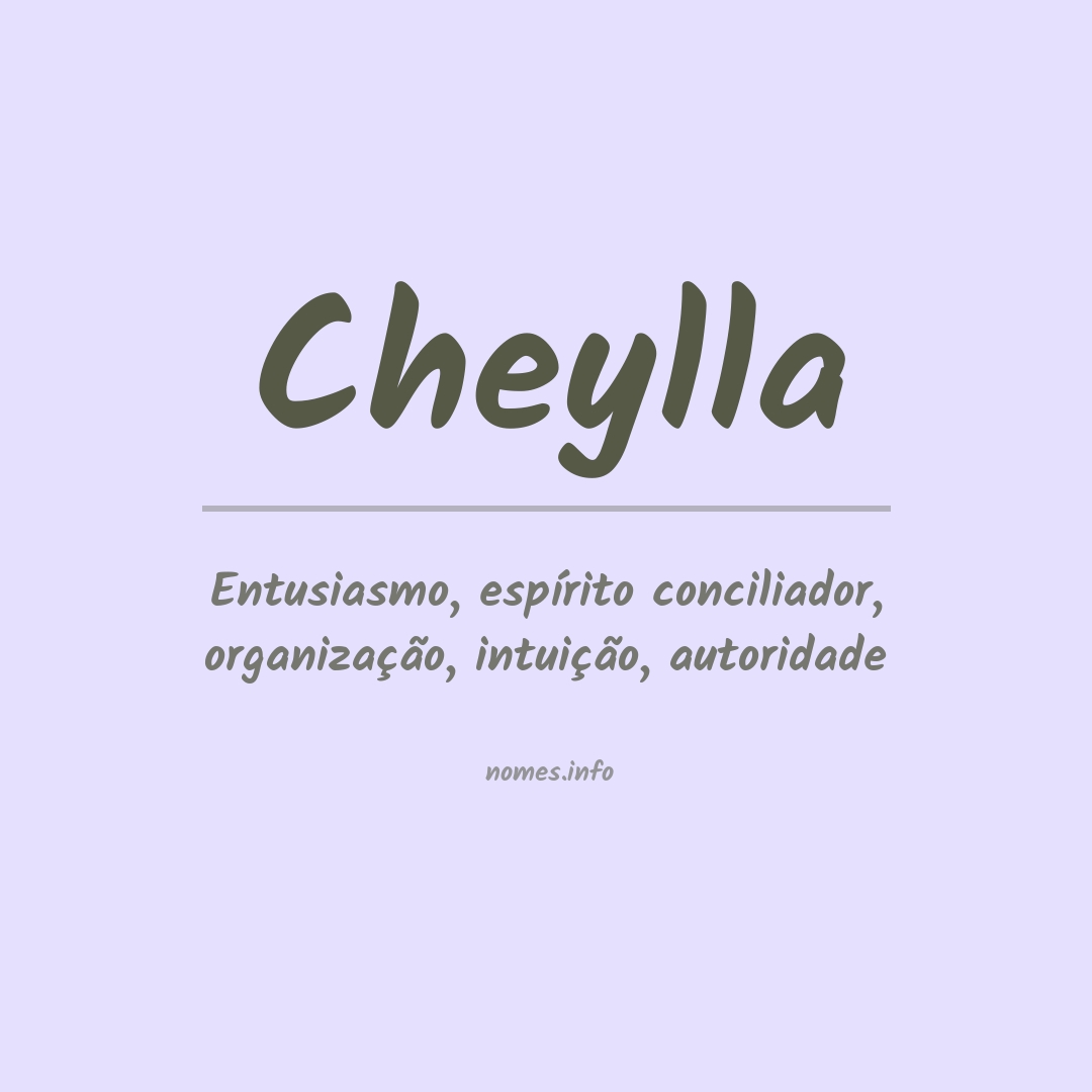 Significado do nome Cheylla