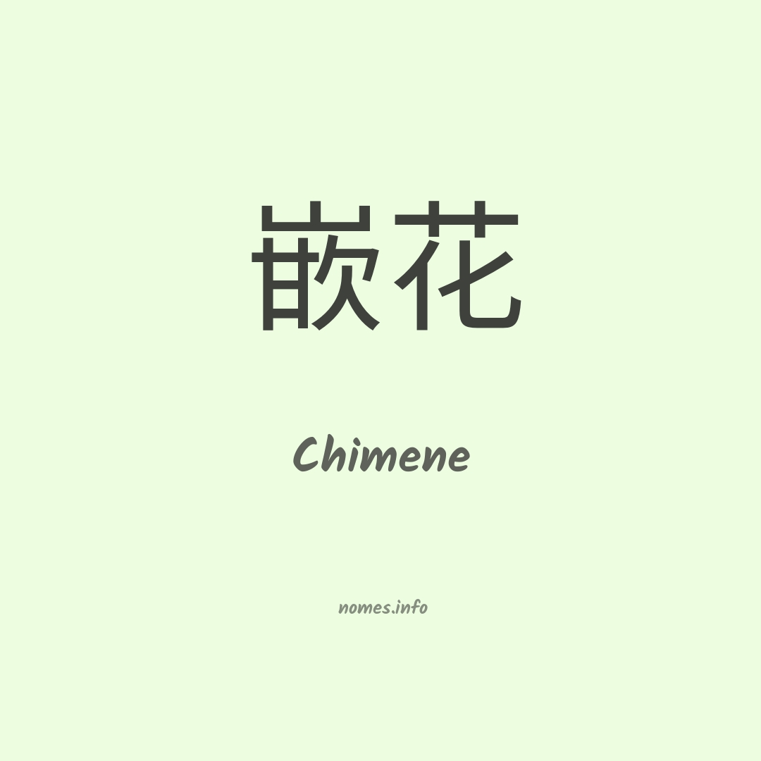 Chimene em chinês Chimene em chinês