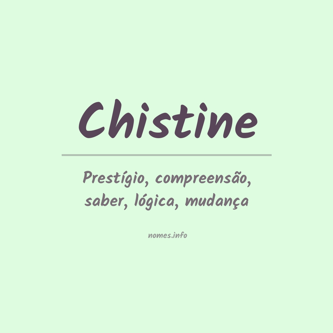 Significado do nome Chistine