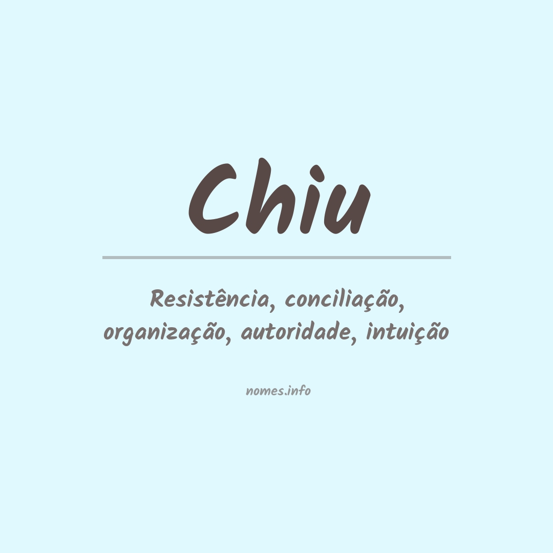 Significado do nome Chiu