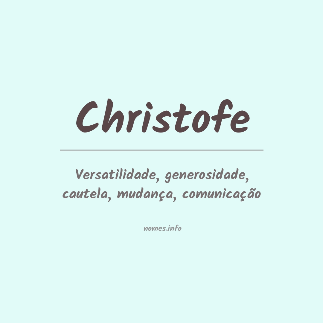 Significado do nome Christofe