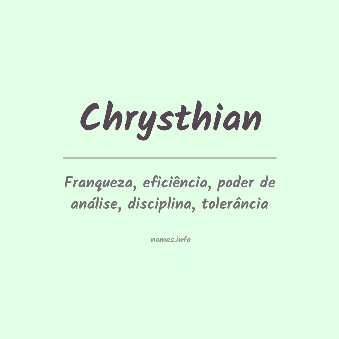 Significado do nome Chrysthian