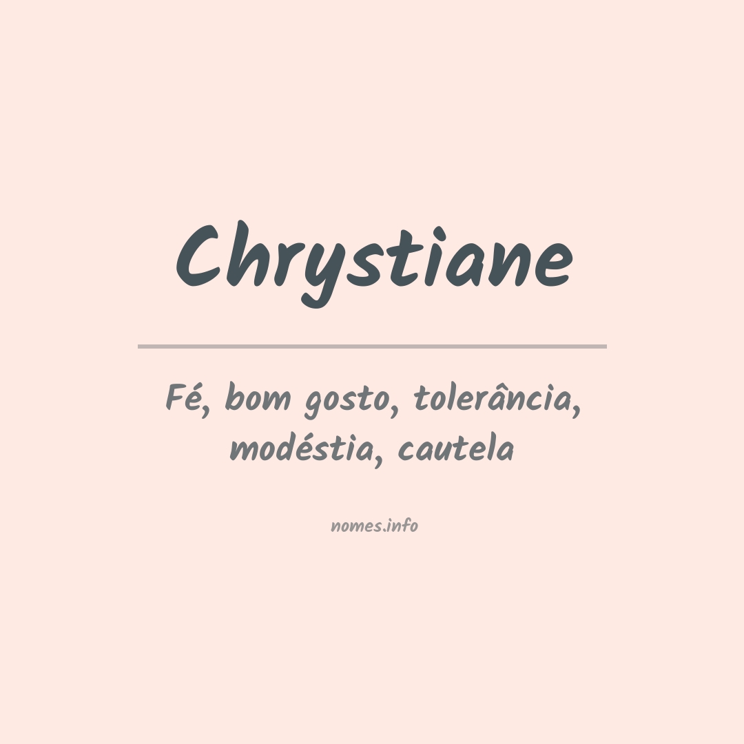 Significado do nome Chrystiane