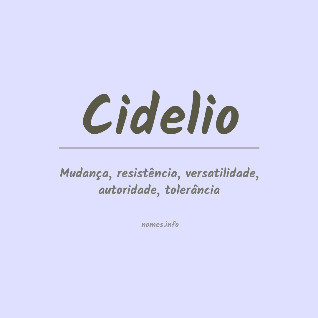 Significado do nome Cidelio