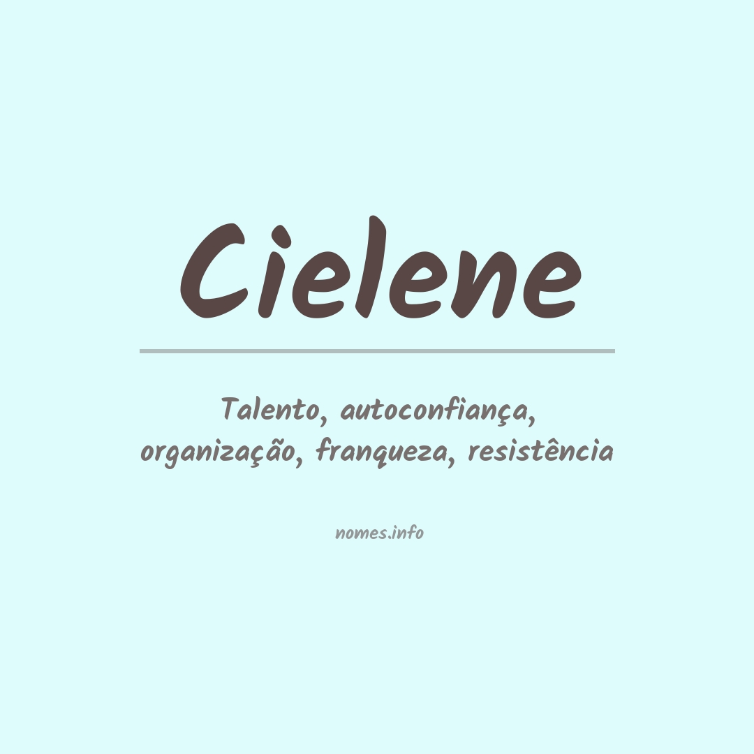 Significado do nome Cielene