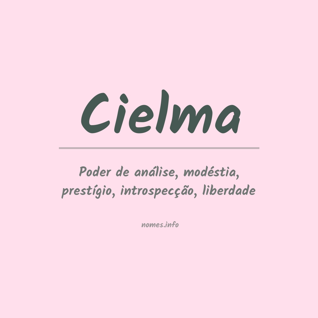 Significado do nome Cielma