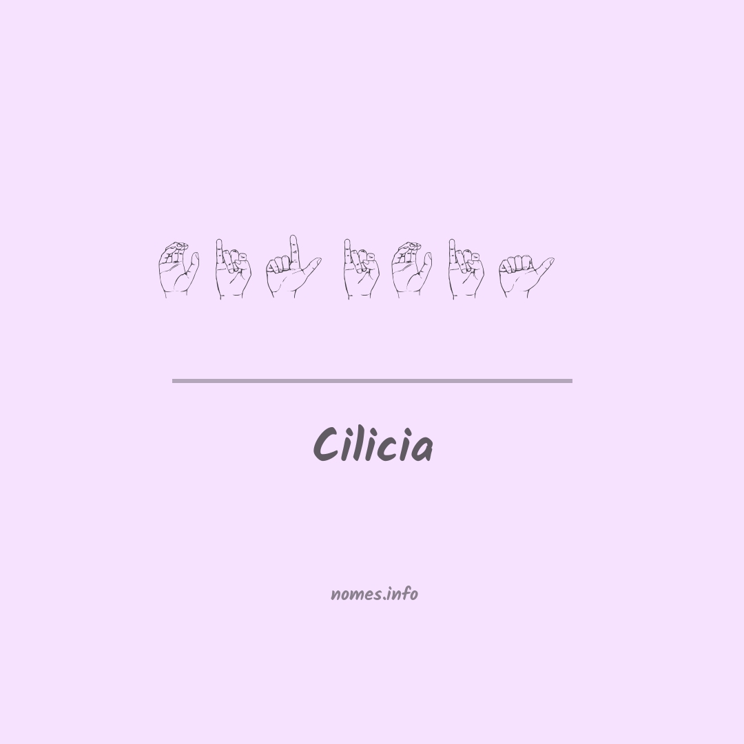 Cilicia em Libras