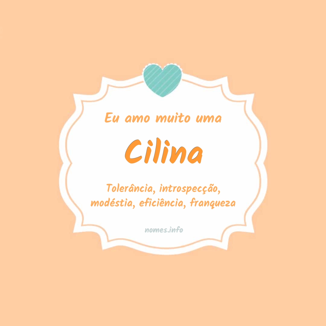 Eu amo muito Cilina