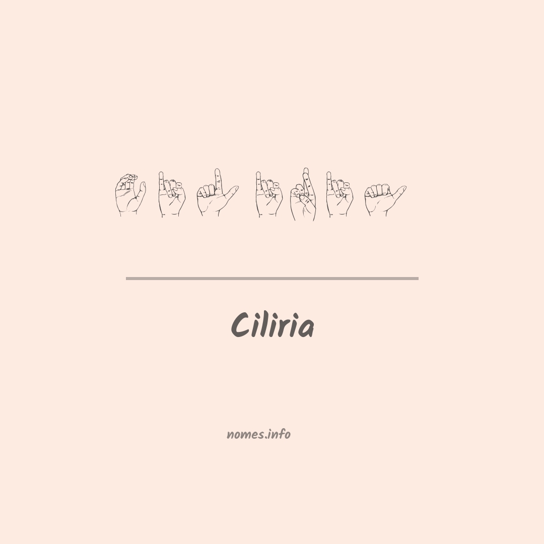 Ciliria em Libras