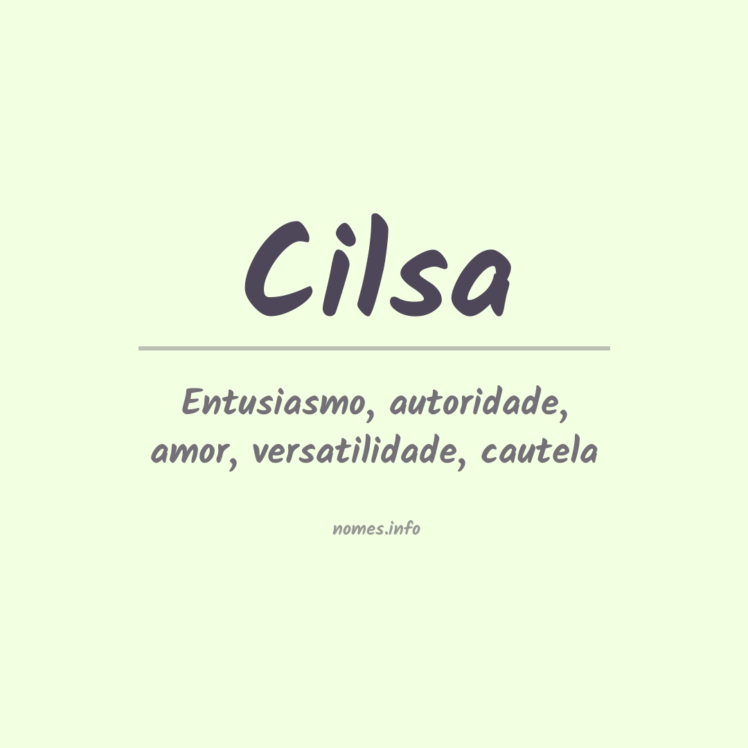 Significado do nome Cilsa