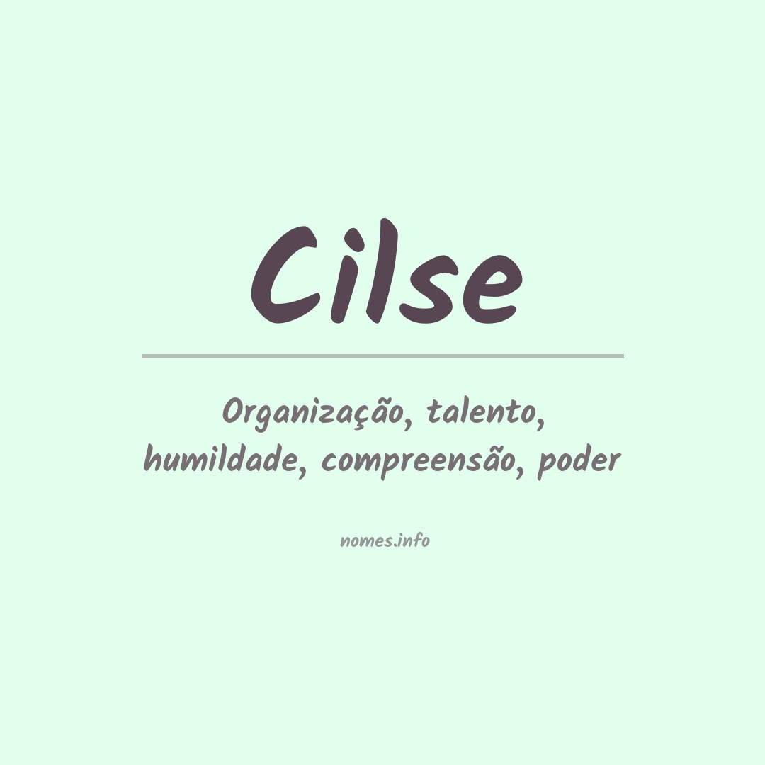 Significado do nome Cilse