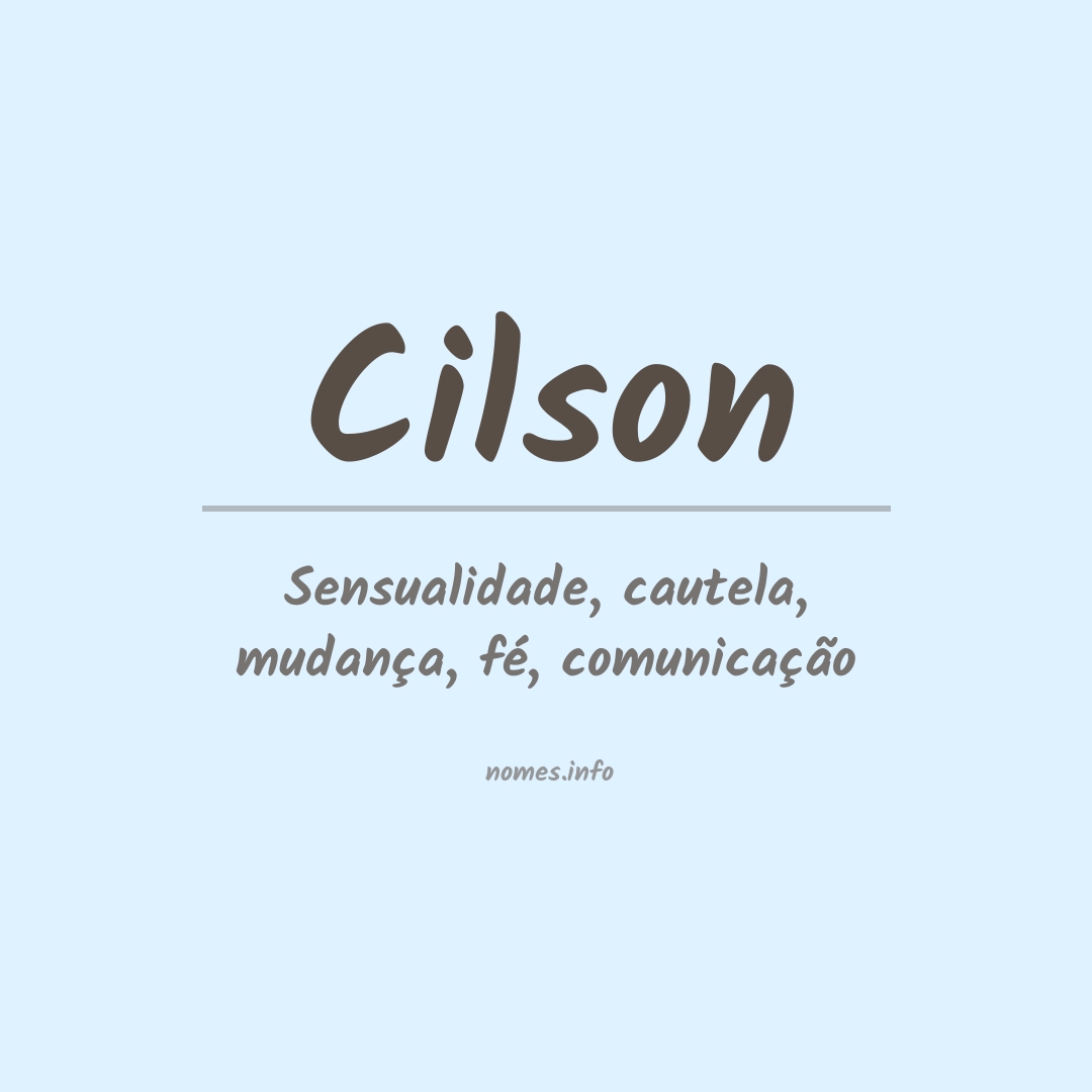 Significado do nome Cilson