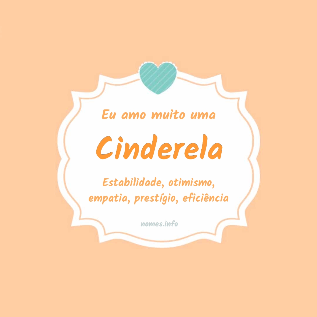 Eu amo muito Cinderela