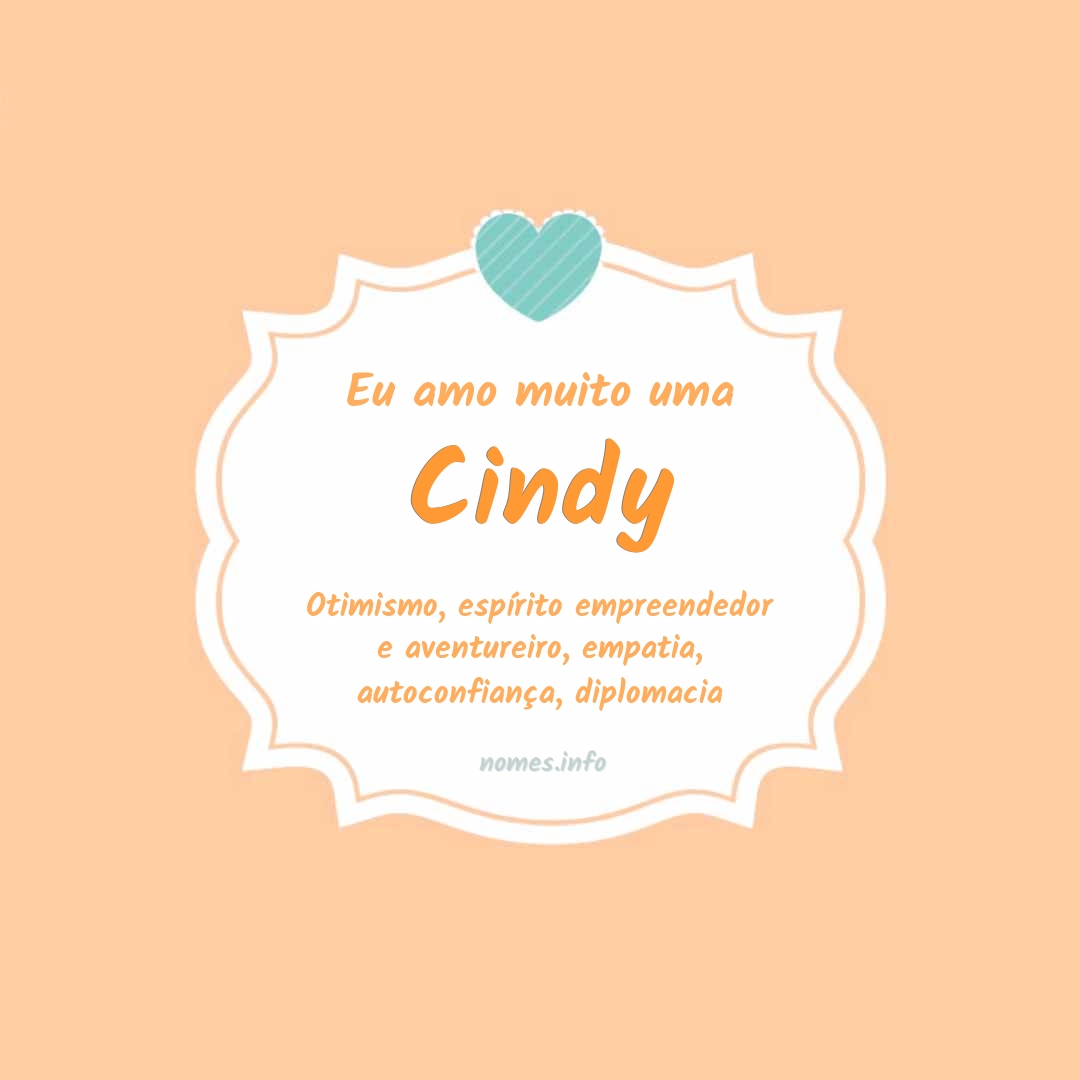 Eu amo muito Cindy