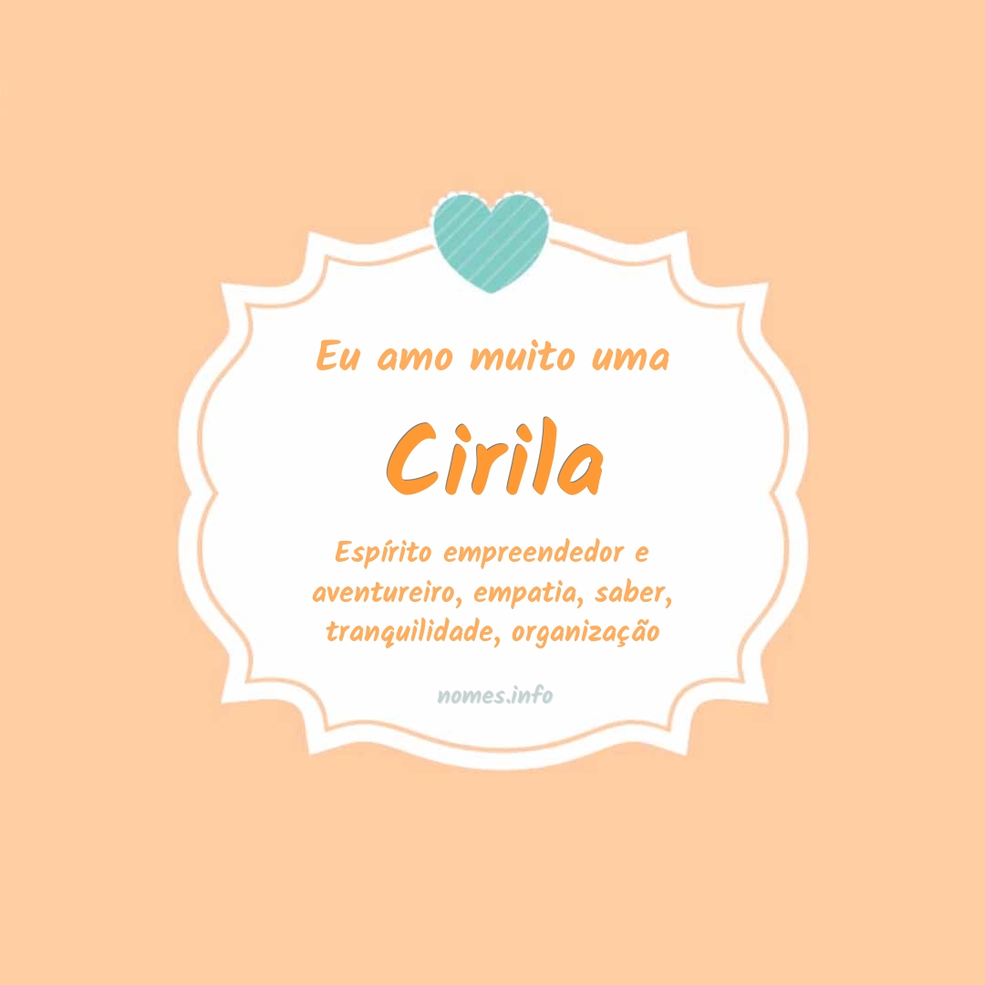 Eu amo muito Cirila