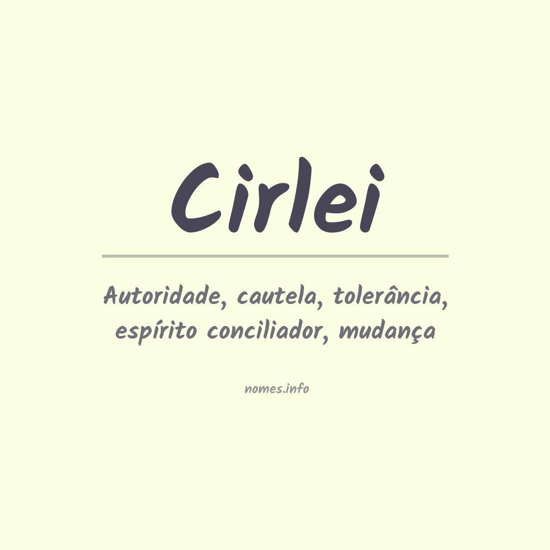 Significado do nome Cirlei