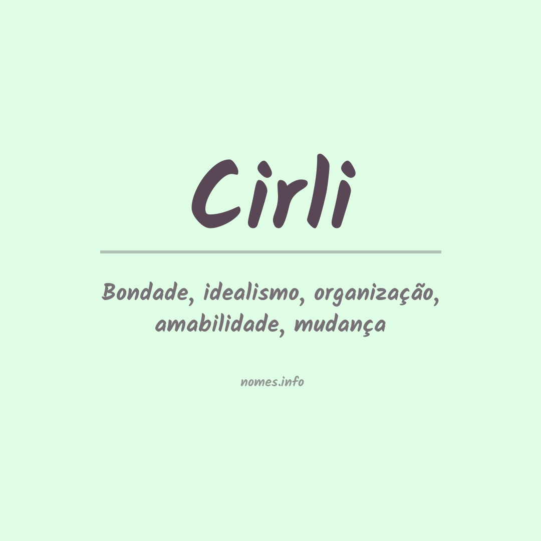 Significado do nome Cirli