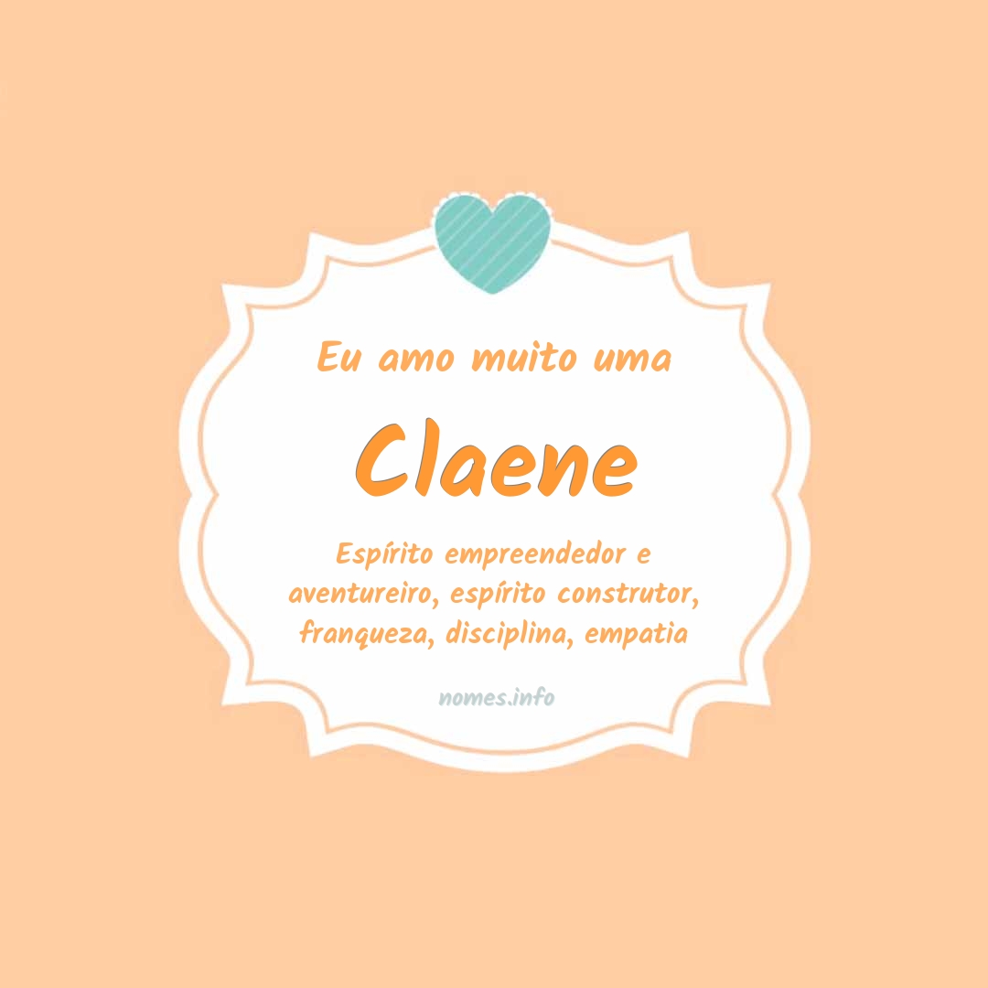 Eu amo muito Claene