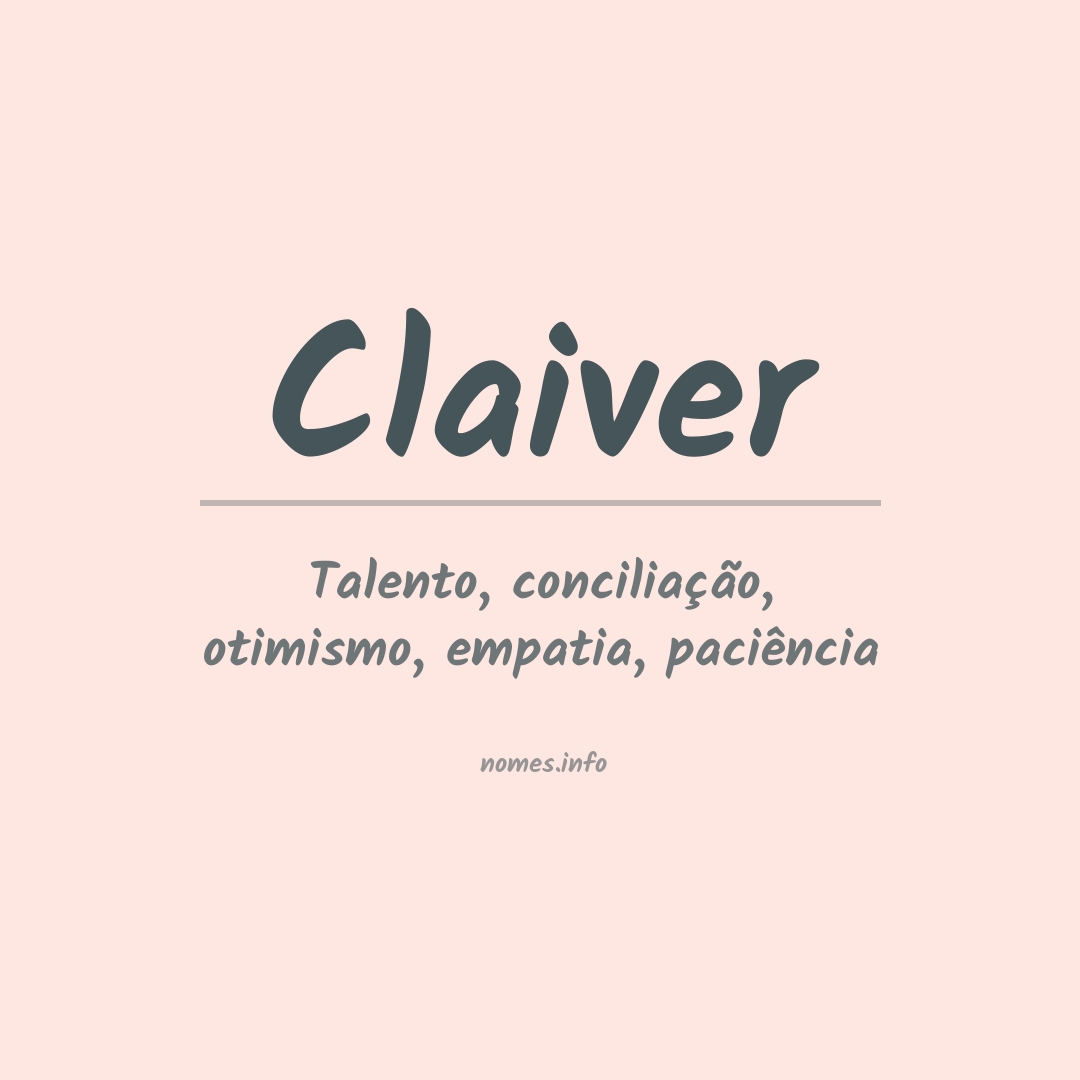 Significado do nome Claiver