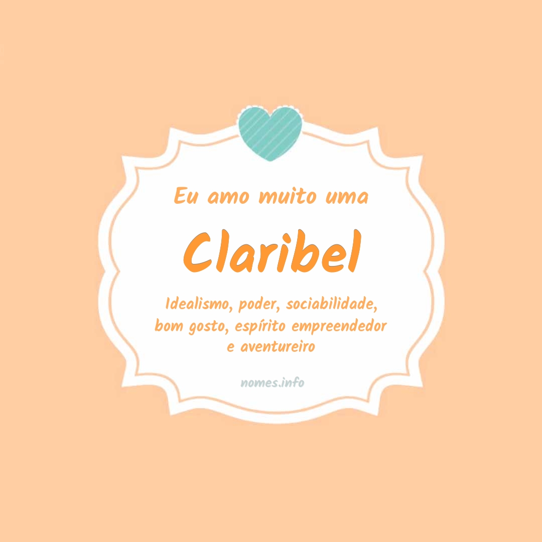Eu amo muito Claribel