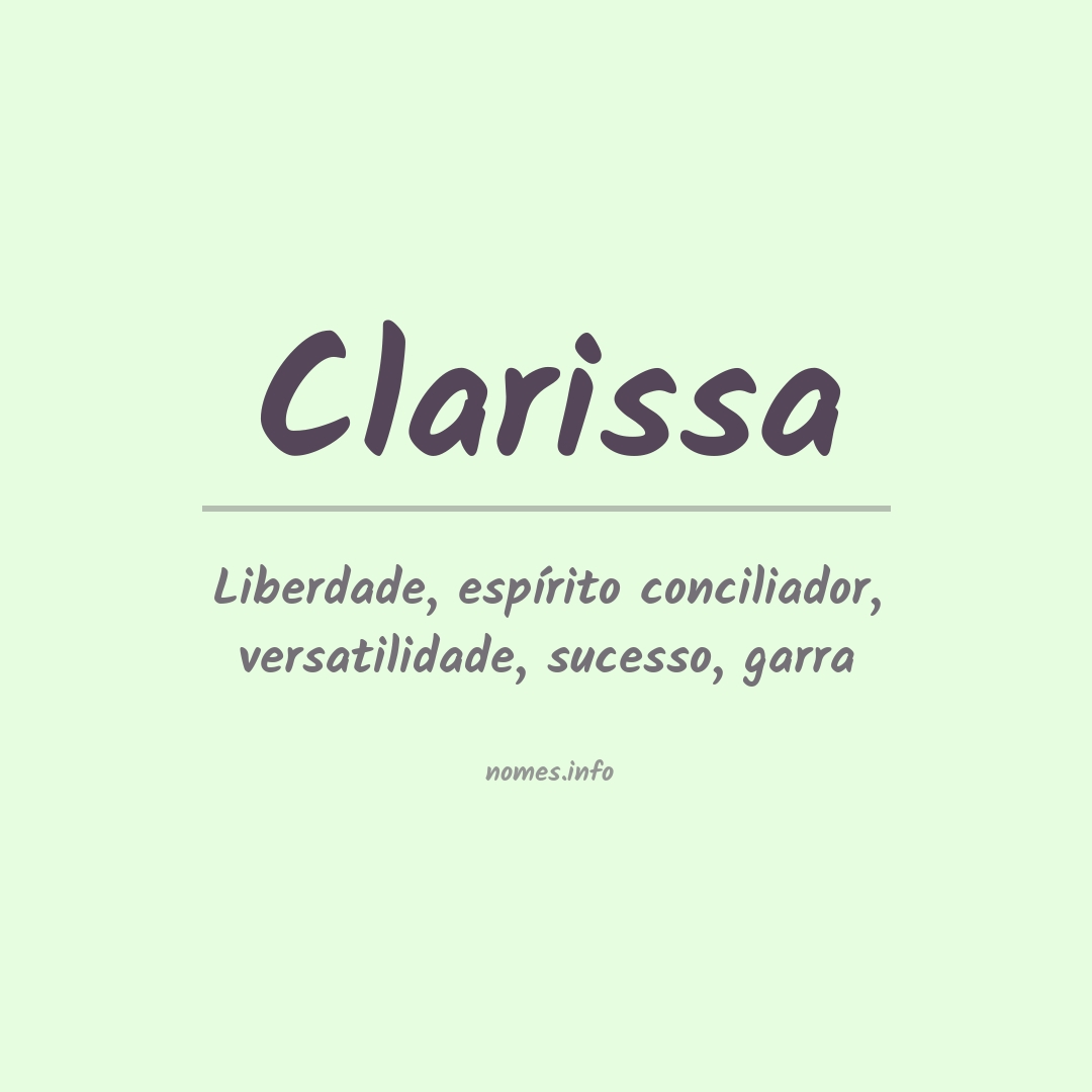 Significado do nome Clarissa