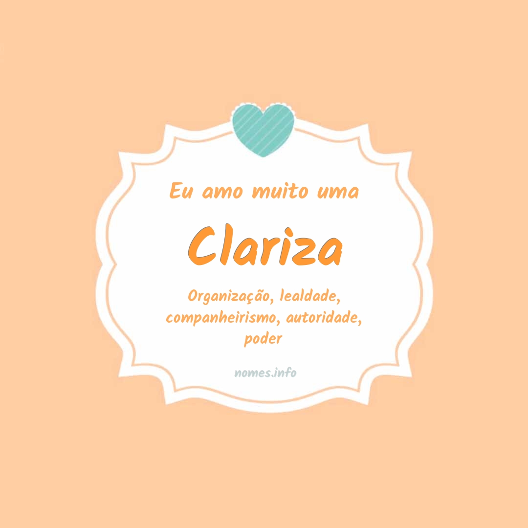 Eu amo muito Clariza