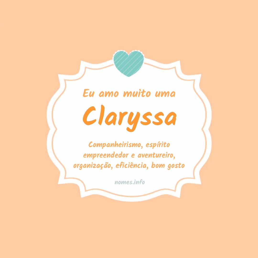 Eu amo muito Claryssa