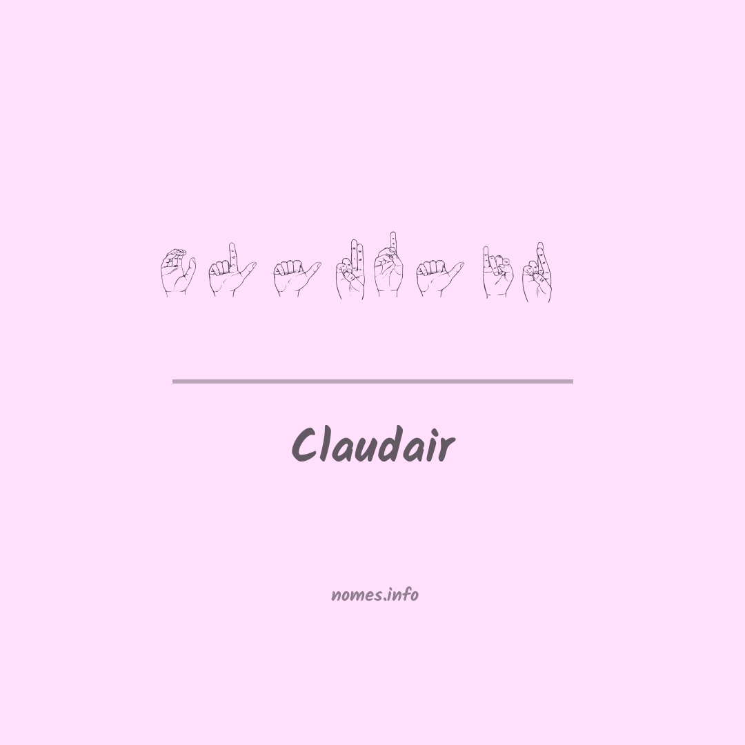 Claudair em Libras