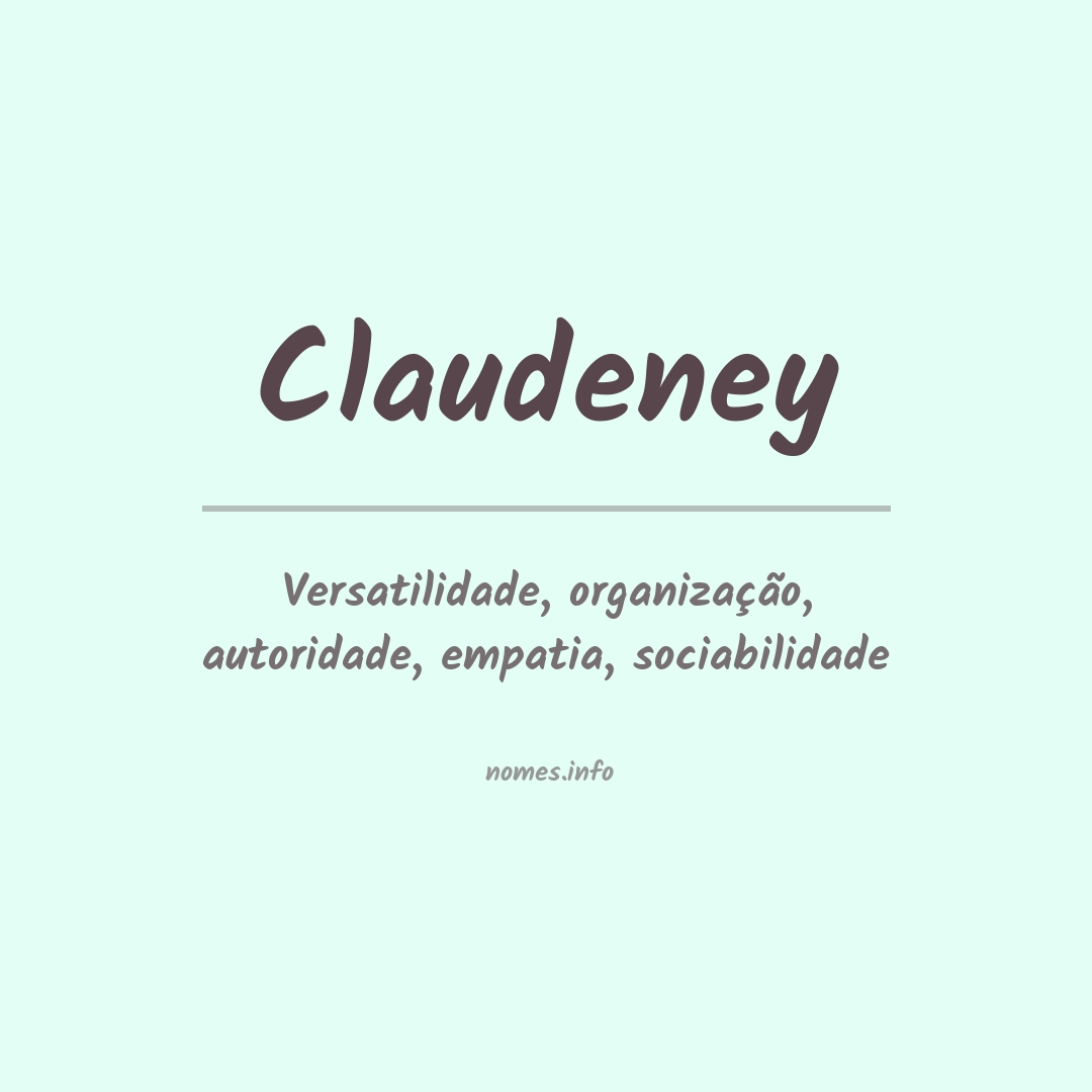 Significado do nome Claudeney
