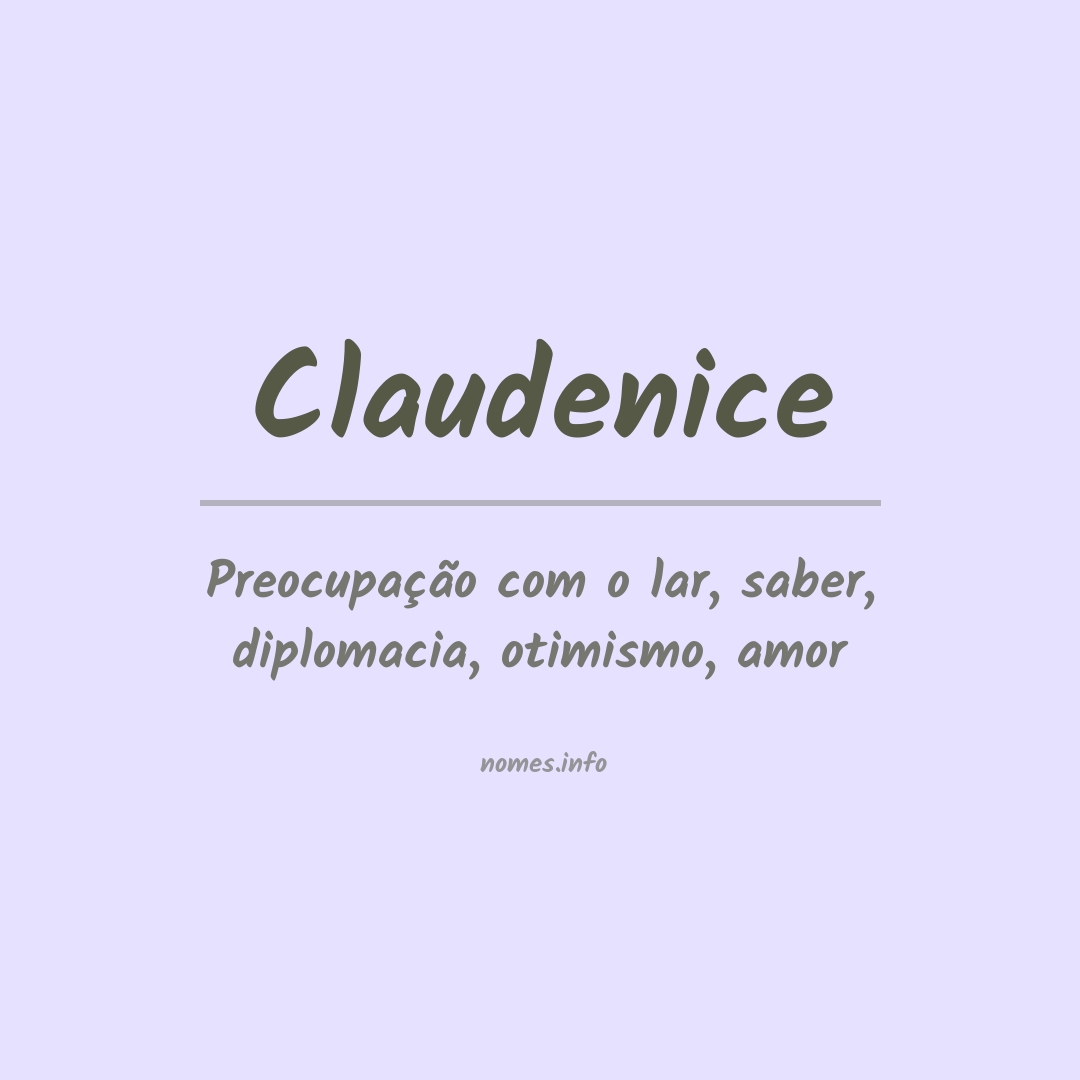 Significado do nome Claudenice