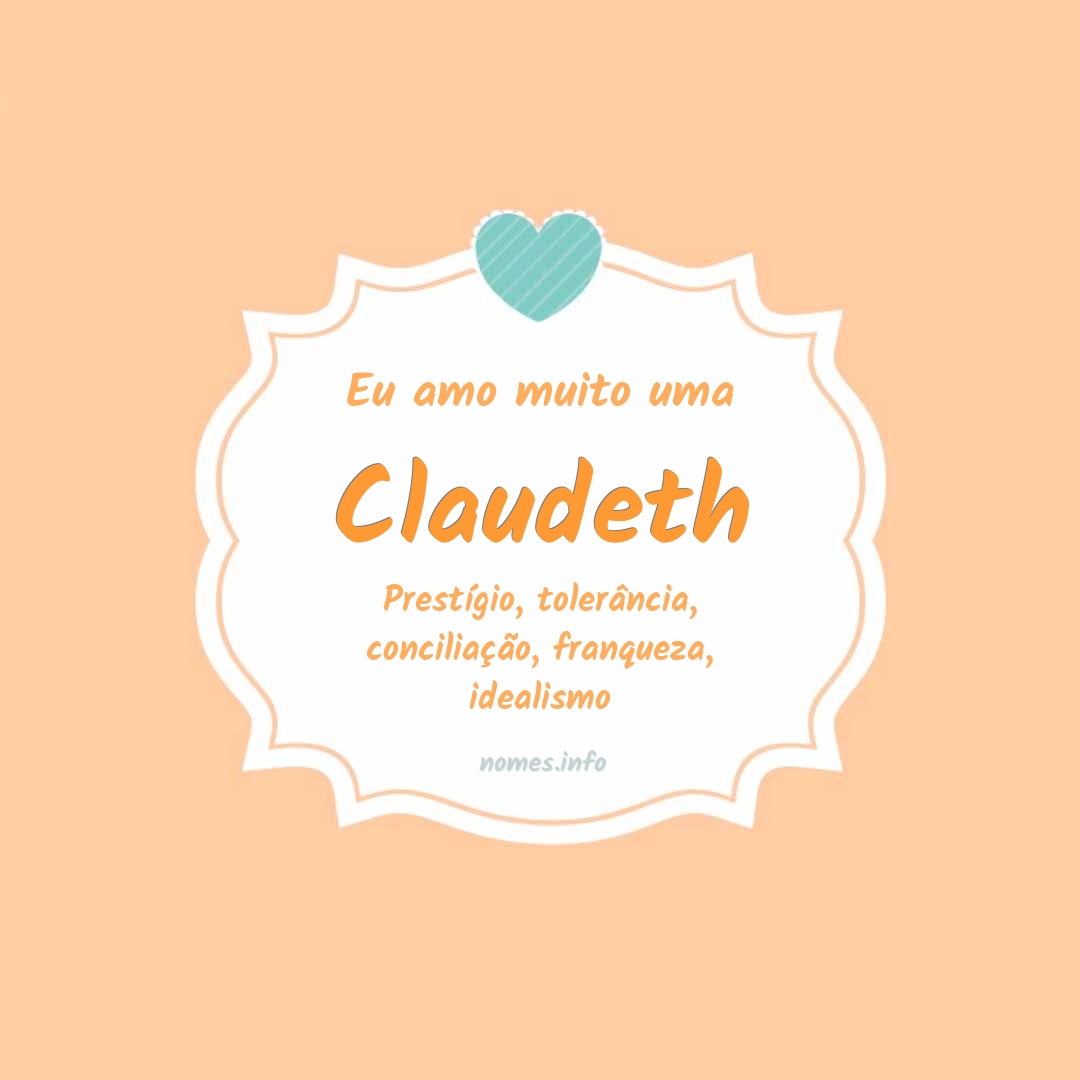 Eu amo muito Claudeth