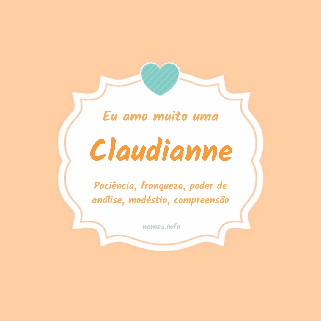 Eu amo muito Claudianne