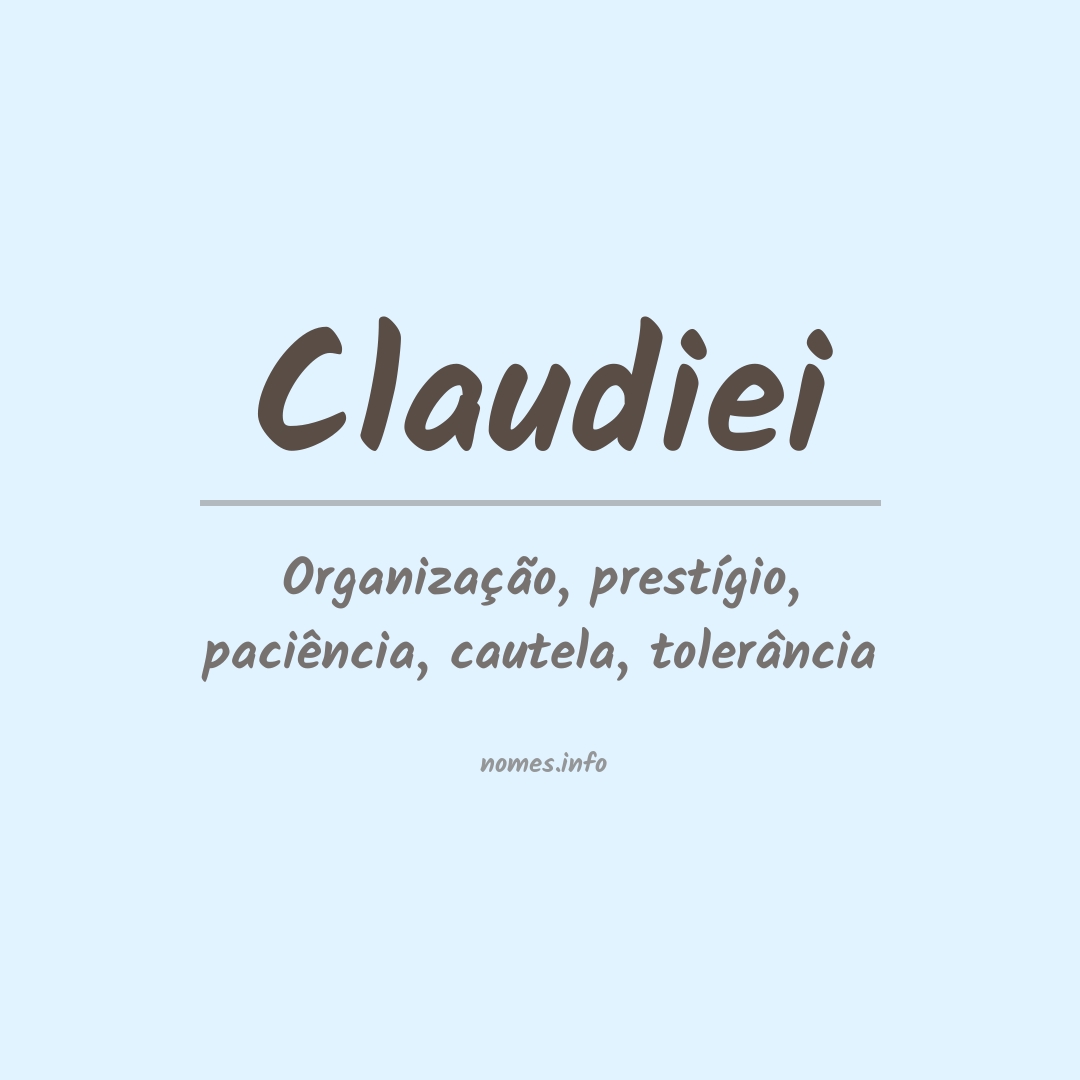 Significado do nome Claudiei