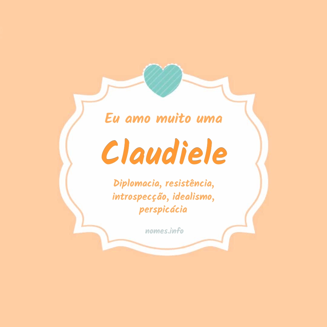 Eu amo muito Claudiele