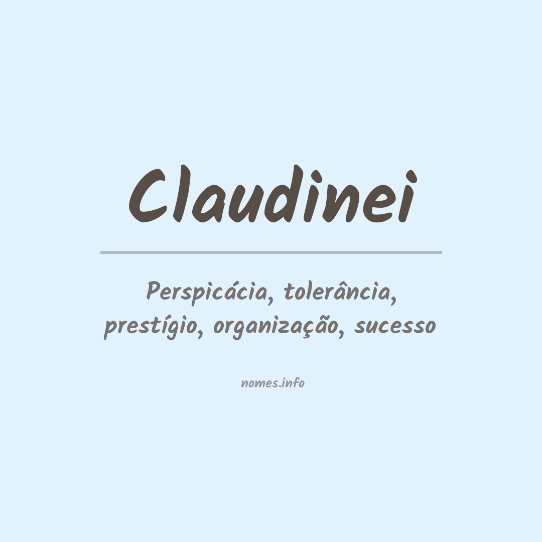Significado do nome Claudinei